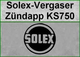 SOLEX (Zündapp KS 750)
